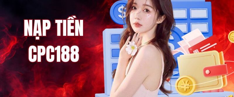 Hướng Dẫn Nạp Tiền CPC188